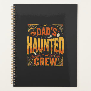 Halloween Dad Haunted Crew Planner