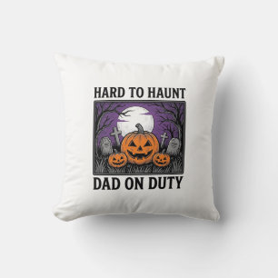Halloween Dad Shirt Hard To Haunt Funny Father Des Cushion