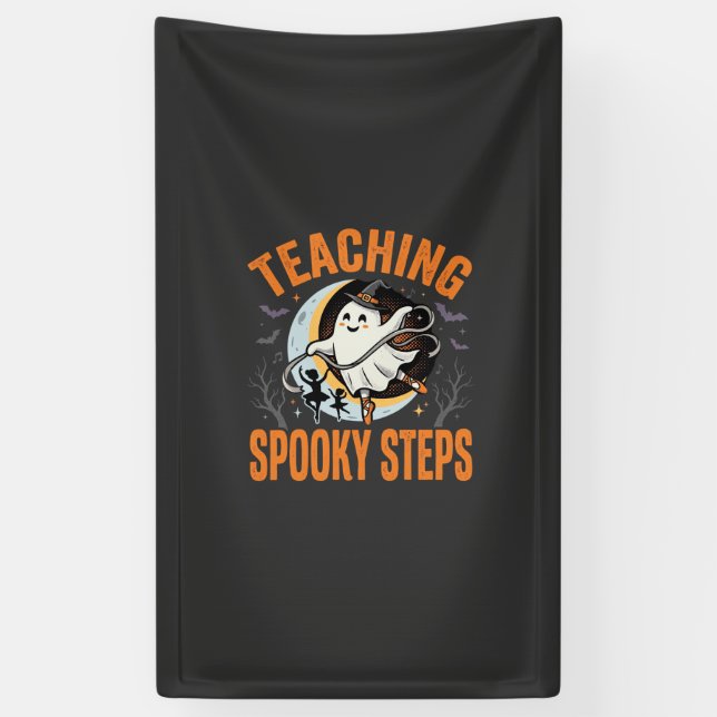 Halloween Dance Teacher Spooky Steps Banner (Vertical)