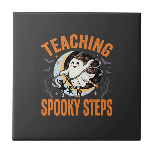 Halloween Dance Teacher Spooky Steps Tile (Front)