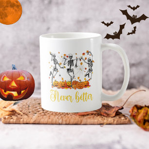 Halloween dancing skeleton never better pumpkin coffee mug