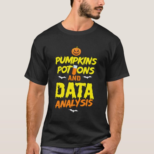 Halloween Data Scientist Mining Analyst Statistics T-Shirt (Front)