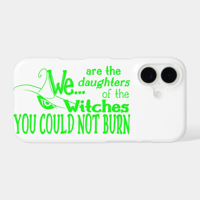 halloween daughters witches could not burn green iPhone case (Back Horizontal)