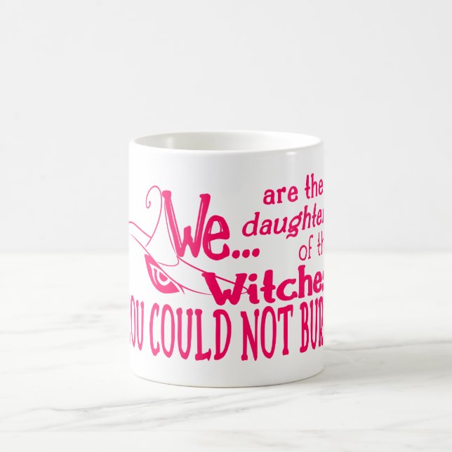 halloween daughters witches could not burn pink coffee mug (Center)