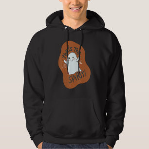 Halloween Day Celebration Pun Spirit Ghost Stupid  Hoodie