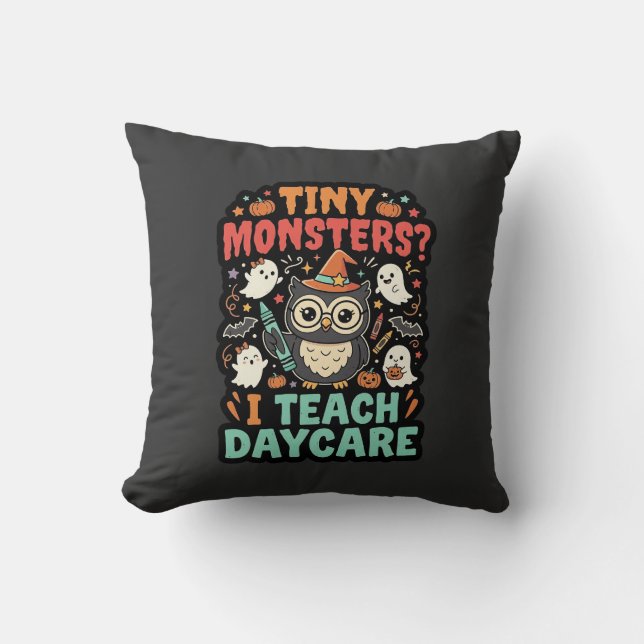 Halloween Daycare Teacher Tiny Monsters Cushion (Front)