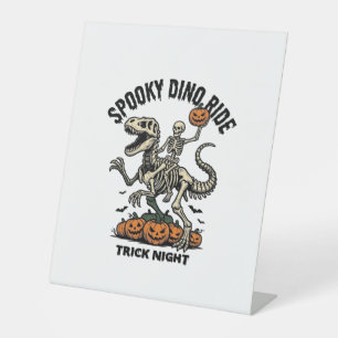 Halloween Dinosaur Skeleton Vintage Trick Ride_1 Pedestal Sign