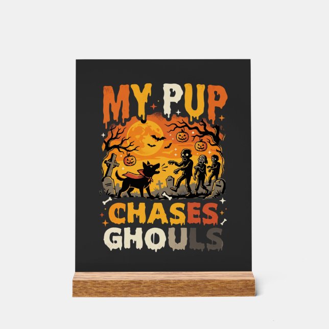 Halloween Dog Graveyard Patrol Acrylic Sign (Front)