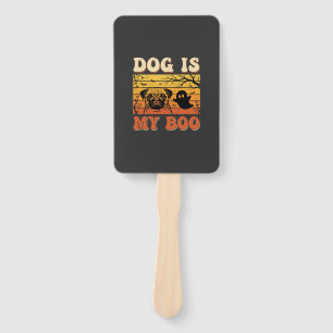 Halloween Dog Is My Boo Pug Ghost Design Hand Fan