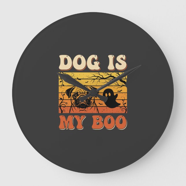 Halloween Dog Is My Boo Pug Ghost Design Large Clock (Front)