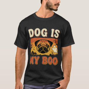 Halloween Dog Is My Boo Retro Pug Design T-Shirt
