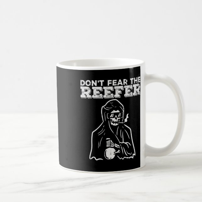 Halloween Dont Fear Reefer Grim Reaper Funny Costu Coffee Mug (Right)