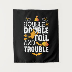 Halloween Double Double Oil And Trouble Birthday Tapestry
