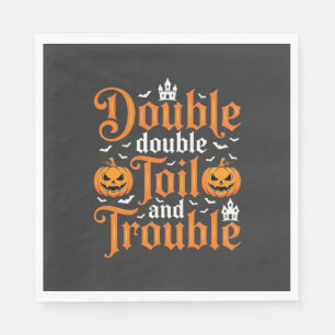 Halloween Double Double Toil and Trouble_1 Napkin