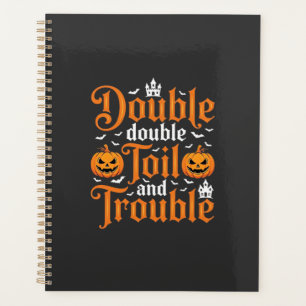 Halloween Double Double Toil and Trouble_1 Planner