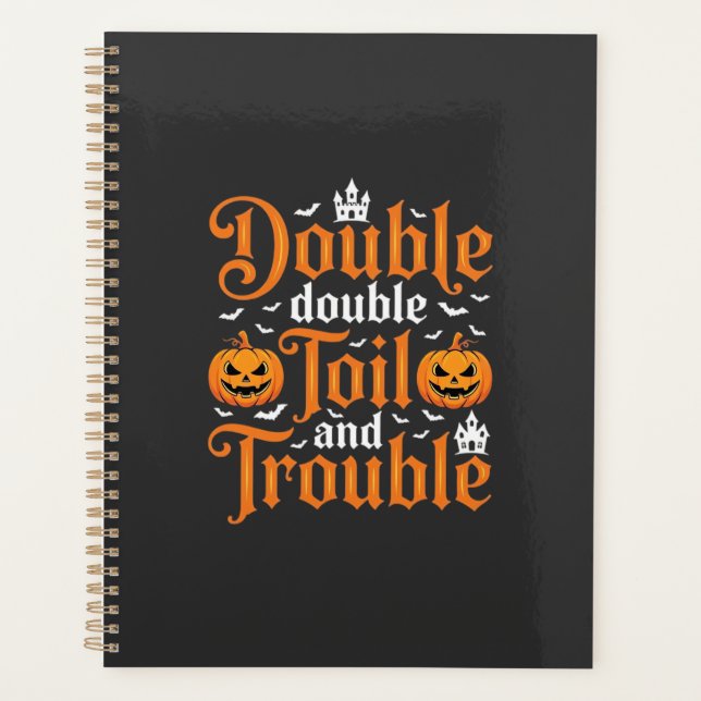 Halloween Double Double Toil and Trouble_1 Planner (Front)