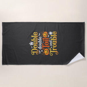 Halloween Double Double Toil and Trouble Witch Beach Towel