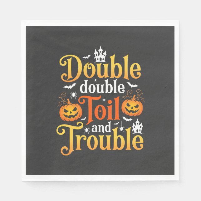 Halloween Double Double Toil and Trouble Witch Napkin (Front)