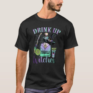 Halloween Drink Up Witches Wine Women Witches 1 T-Shirt