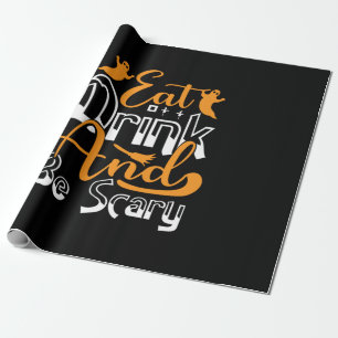 Halloween Eat Drink And Be Scary Birthday Wrapping Paper
