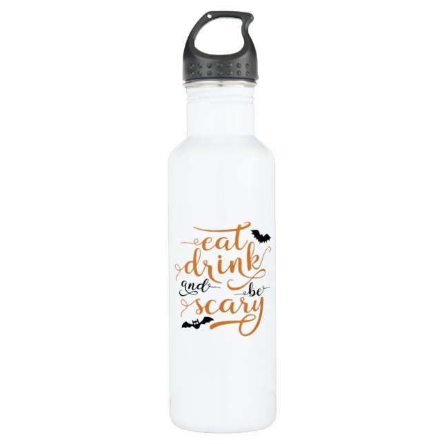 Halloween Eat Drink And Be Scary Creative Casual 710 Ml Water Bottle (Front)
