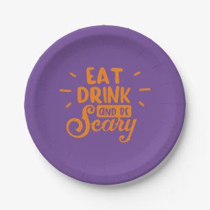 Halloween, Eat Drink and Be Scary Party Paper Plate