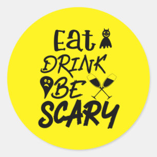 Halloween Eat Drink Be Scary Classic Round Sticker