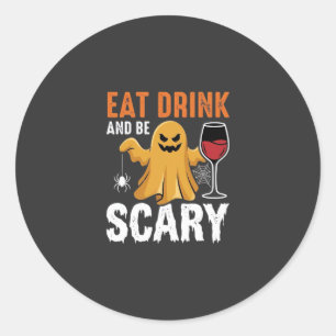 Halloween Eat Drink Be Scary Ghost Design_1 Classic Round Sticker