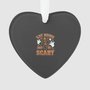 Halloween Eat Drink Be Scary Ghost Design_1 Ornament