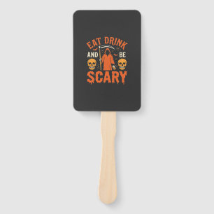 Halloween Eat Drink Be Scary Reaper Design_1 Hand Fan