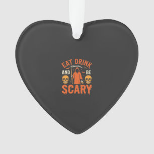 Halloween Eat Drink Be Scary Reaper Design_1 Ornament