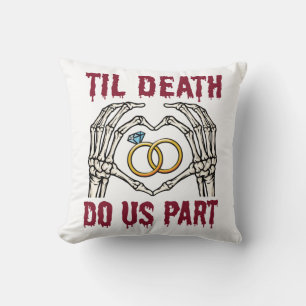 Halloween Engagement Til Death Do Us Part Cushion