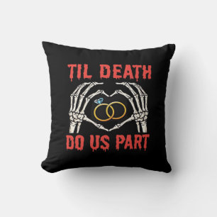 Halloween Engagement Til Death Do Us Part Cushion