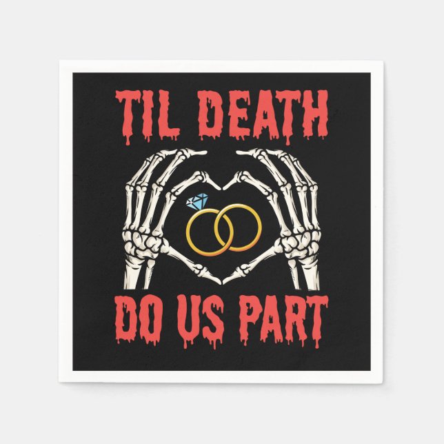 Halloween Engagement Til Death Do Us Part Napkin (Front)