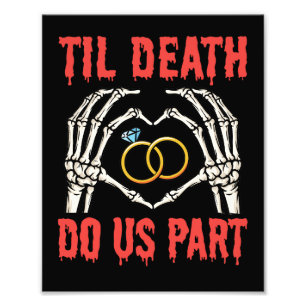 Halloween Engagement Til Death Do Us Part Photo Print