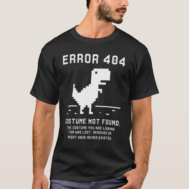 Halloween Error 404 Costume Not Found Coding Progr T-Shirt (Front)
