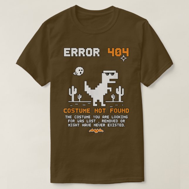 Halloween Error 404 Costume Not Found Coding Progr T-Shirt (Design Front)