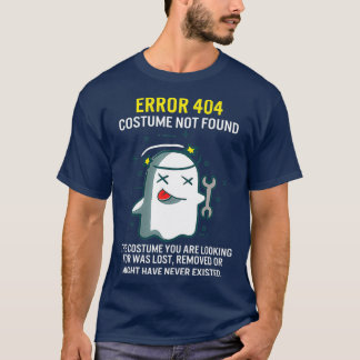 Halloween Error 404 Costume Not Found Coding T-Shirt