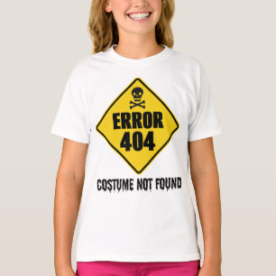 Halloween Error 404 Costume Not Found T-Shirt