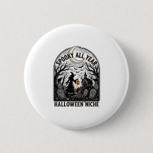 Halloween Everyday Shirt Spooky All Year Design_1 6 Cm Round Badge