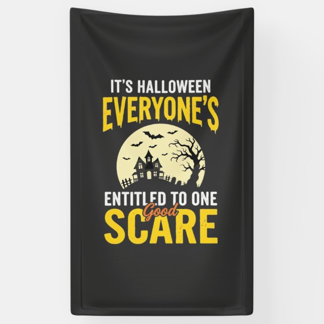 Halloween Everyone Entitled One Scare Design_1 Banner (Vertical)