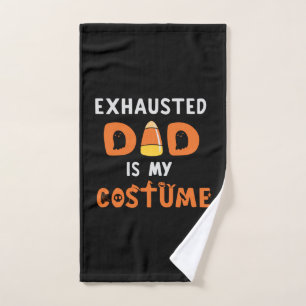 Halloween Exhausted Dad is My Costume Birthday Hand Towel