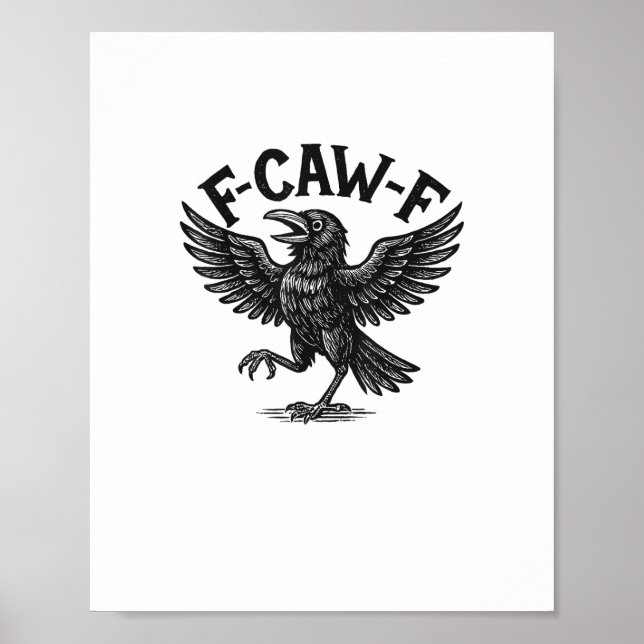 Halloween F-Caw-F Bird Crow Women Men Minimal Clea Poster (Front)