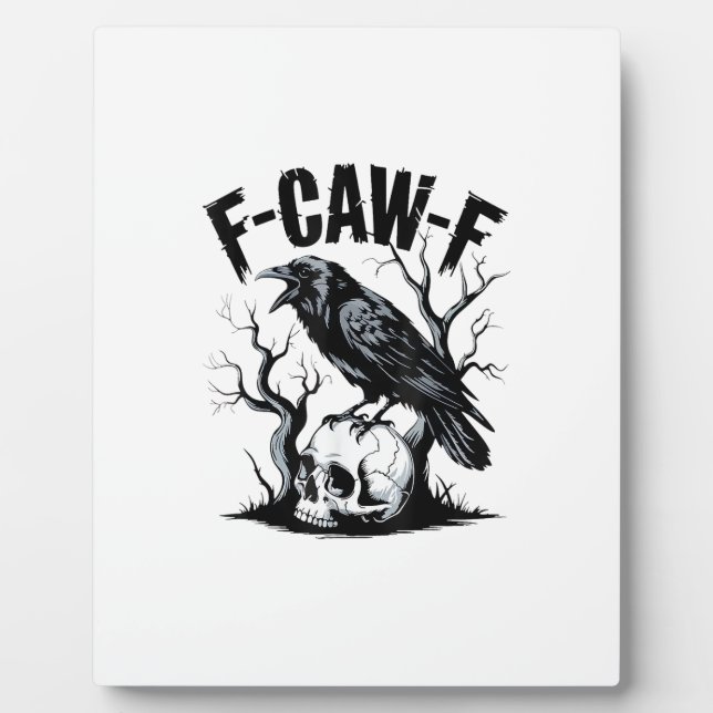 Halloween F-Caw-F Bird Crow Women Men Retro Classi Plaque (Front)