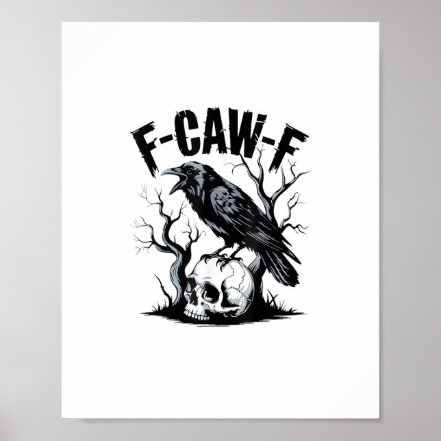 Halloween F-Caw-F Bird Crow Women Men Retro Classi Poster (Front)