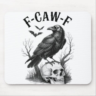 Halloween F Caw F Black Bird F-caw-f Crow Women Me Mouse Mat