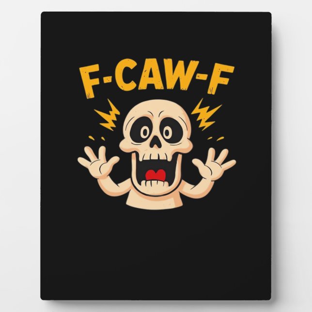 Halloween F-Caw-F Skull Plaque (Front)
