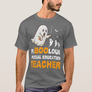 Halloween Faboolous Special Education Teacher  T-Shirt