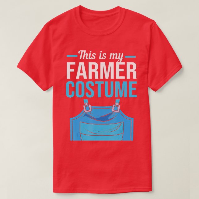 Halloween Farm This Is My Farmer Costume  T-Shirt (Design Front)