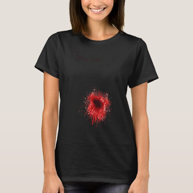 Halloween Feeling Great I'm Fine Bloody Wound T-Shirt (Front)